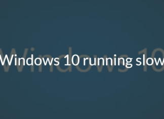 How to Fix Windows 10 Slow Issue