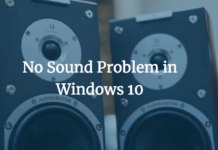 Fix No Sound Problem in Windows 10