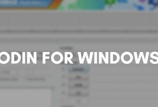 Download Odin for Windows: Guide to Install and Use Odin for Windows
