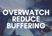 What is Overwatch Reduce Buffering: What does it do? Overwatch Reduce Buffering