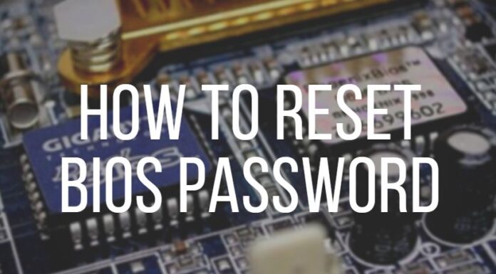 Reset BIOS Password Reset BIOS Password