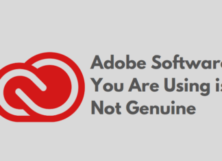 Fix Adobe Software You Are Using is Not Genuine Error