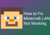 Fix Minecraft LAN Not Working Issue on Windows 7/8/10 Minecraft LAN Not Working