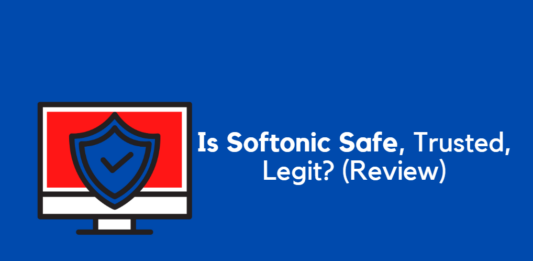 Is Softonic Safe, Trusted, Legit? (Review) Is Softonic Safe
