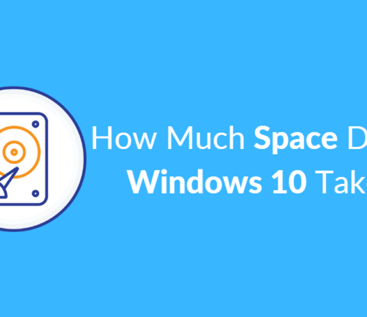 How Much Space Does Windows 10 Take On Your Disk How Much Space Does Windows 10 Take