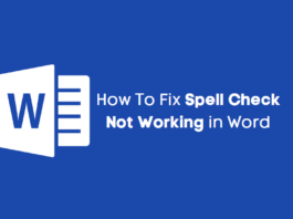 How To Fix Spell Check Not Working in Word Spell Check Not Working in Word
