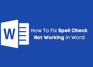 How To Fix Spell Check Not Working in Word Spell Check Not Working in Word