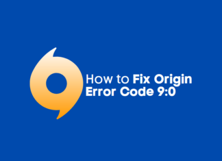 How to Fix Origin Error Code 9:0 How to Fix Origin Error Code 9