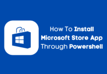 How To Install Microsoft Store App Through Powershell How To Install Microsoft Store App Through Powershell