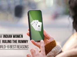 How Indian Women Are Ruling The Rummy World – 6 Best Reasons