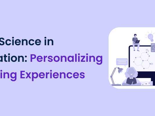 Data Science in Education: Personalizing Learning Experiences
